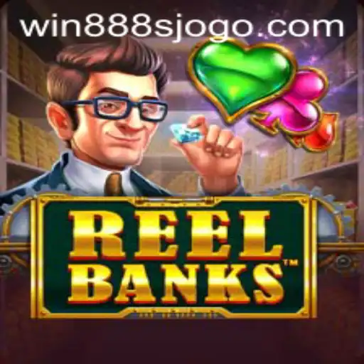 Explore the Thrilling World of ReelBanks with Win888s